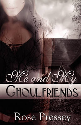 Book cover for Me and My Ghoulfriends