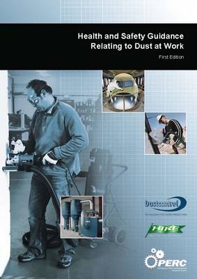 Book cover for Health and Safety Guidance Relating to Dust at Work