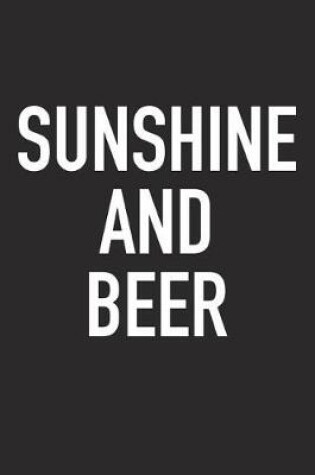 Cover of Sunshine and Beer