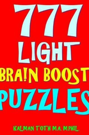 Cover of 777 Light Bra!n Boost Puzzles