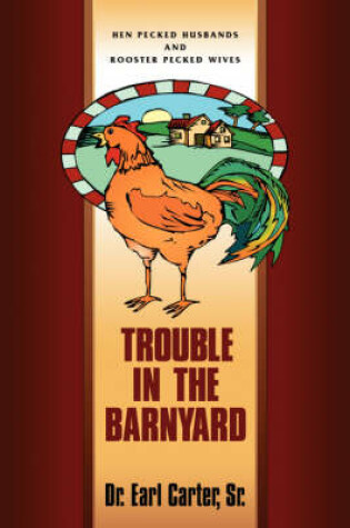 Cover of Trouble in the Barnyard