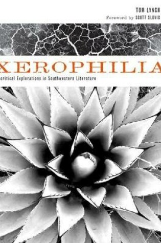 Cover of Xerophilia