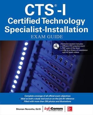 Book cover for CTS-I Certified Technology Specialist-Installation Exam Guide