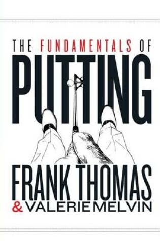 Cover of The Fundamentals of Putting