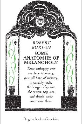 Cover of Some Anatomies of Melancholy