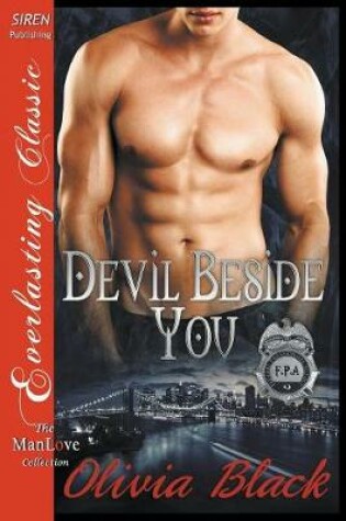 Cover of Devil Beside You [Federal Paranormal Agency 9] (Siren Publishing Everlasting Classic Manlove)