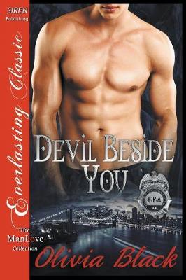 Book cover for Devil Beside You [Federal Paranormal Agency 9] (Siren Publishing Everlasting Classic Manlove)