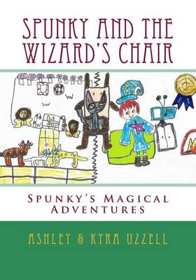 Book cover for Spunky and the Wizard's Chair