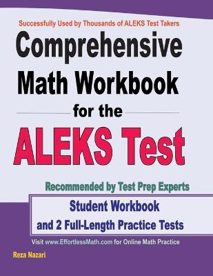 Book cover for Comprehensive Math Workbook for the ALEKS Test