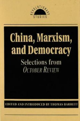 Cover of China, Marxism and Democracy