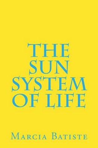 Cover of The Sun System of Life