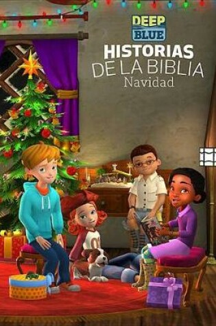 Cover of Deep Blue Historias de la Biblia Navidad