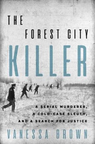 Cover of The Forest City Killer
