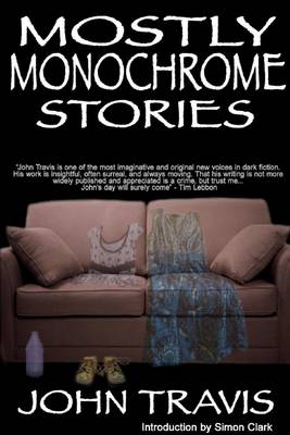 Book cover for Mostly Monochrome Stories