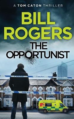 Book cover for The Opportunist