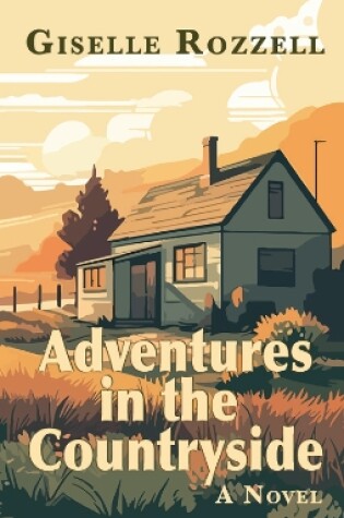 Cover of Adventures in the countryside