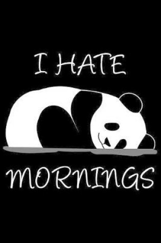 Cover of I hate mornings