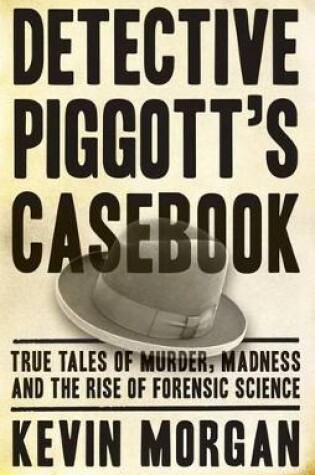 Cover of Detective Piggott's Casebook
