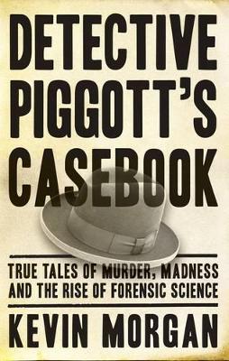 Book cover for Detective Piggott's Casebook