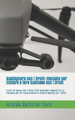 Book cover for Guadagnare con i Droni