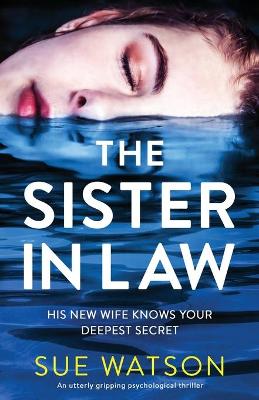 Book cover for The Sister-in-Law: An utterly gripping psychological thriller