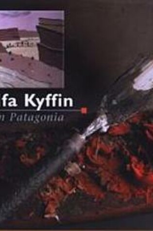 Cover of Gwladfa Kyffin/Kyffin in Patagonia