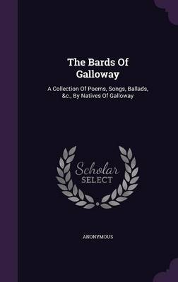 Book cover for The Bards of Galloway