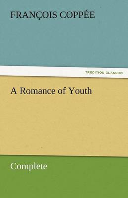 Book cover for A Romance of Youth - Complete