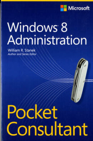 Cover of Windows 8 Administration Pocket Consultant