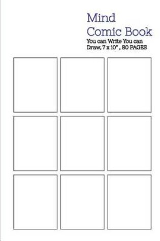 Cover of Mind Comic Book - 7 x 10" 80P, 9 Panel, Blank Comic Books, Create By Yourself