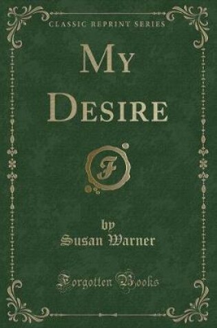 Cover of My Desire (Classic Reprint)