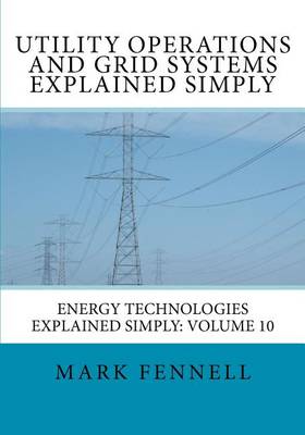 Book cover for Utility Operations and Grid Systems Explained Simply