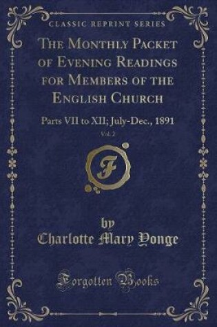 Cover of The Monthly Packet of Evening Readings for Members of the English Church, Vol. 2