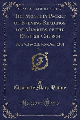 Book cover for The Monthly Packet of Evening Readings for Members of the English Church, Vol. 2