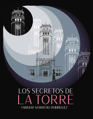 Book cover for Los Secretos de la Torre
