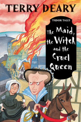 Cover of The Maid, the Witch and the Cruel Queen