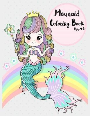 Book cover for Mermaid Coloring Book Age 4-8