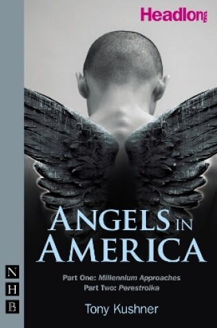 Cover of Angels in America: Parts One & Two