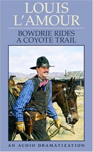 Book cover for Bowdrie Rides Coyote Trail