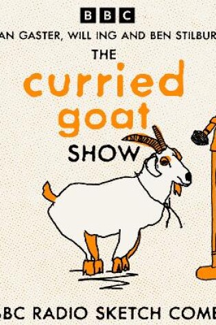 Cover of The Curried Goat Show