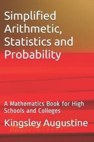 Cover of Simplified Arithmetic, Statistics and Probability