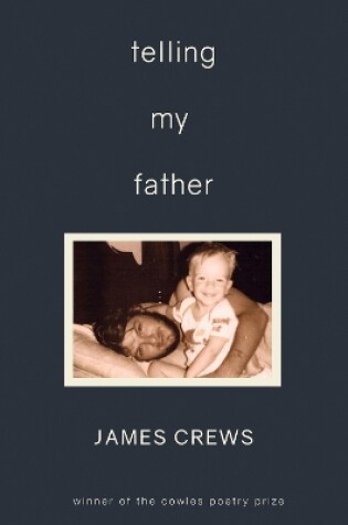 Cover of Telling My Father