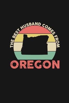 Book cover for The Best Husband Comes From Oregon