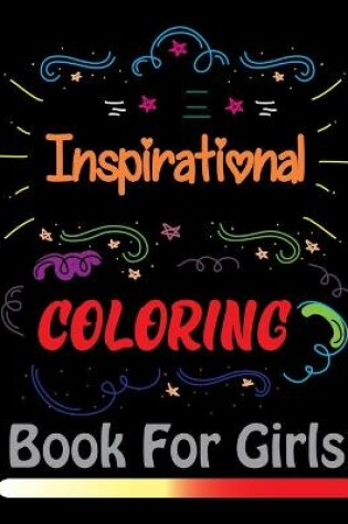 Cover of Inspirational Coloring Book For Girls