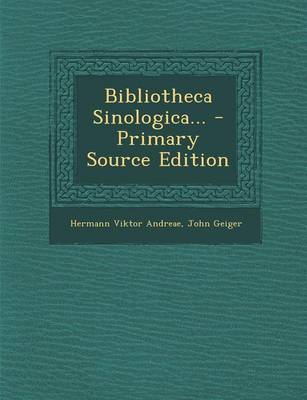 Book cover for Bibliotheca Sinologica...