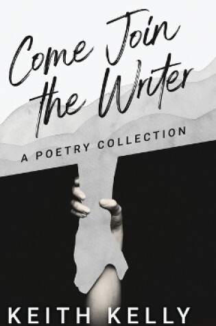 Cover of Come Join the Writer