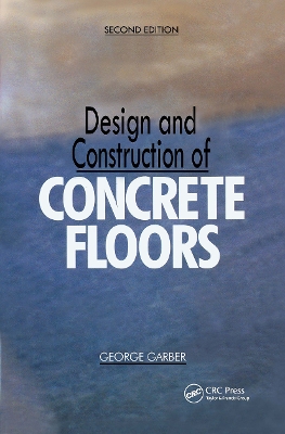 Cover of Design and Construction of Concrete Floors