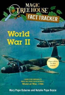 Book cover for World War II: A Nonfiction Companion to Magic Tree House Super Edition #1 World