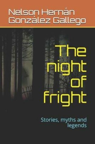 Cover of The night of fright