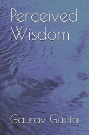 Cover of Perceived Wisdom